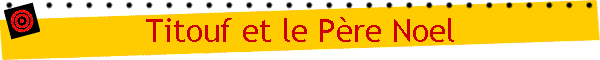 Titouf et le Pre Noel