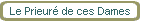 Le Prieur de ces Dames